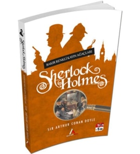 Sherlock Holmes - Bakır Renkli Kayın Ağaçları