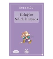 Keloğlan Sihirli Dünyada