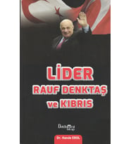 LİDER RAUF DENKTAŞ/DR HANDE EROL