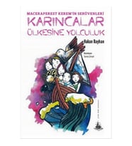 Karıncalar Ülkesine Yolculuk