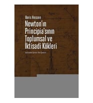 Newton'ın Principia'sının Toplumsal ve İktisadi Kökleri