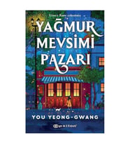 Yağmur Mevsimi Pazarı You Yeong - Gwang Epsilon Yayınevi
