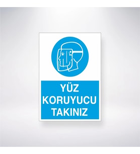 Yüz Koruyucuyu Takınız 21x35 Arkası Yapışkanlı Levha