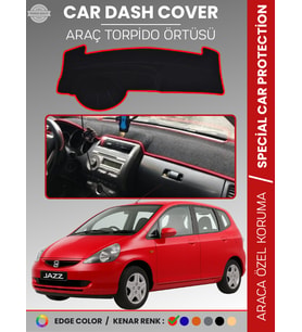 HONDA JAZZ (2002-2007) Torpido Örtüsü Torpido Koruma Tam Uyum Çatlamayı Önler Kolay Montaj