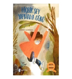 Hiç Bir Şey Yapmama Günü