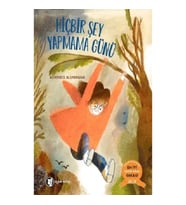 Hiç Bir Şey Yapmama Günü