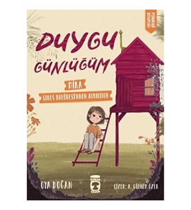 Duygu Günlüğüm - Mira Stres Kulübesinden Ayrılıyor