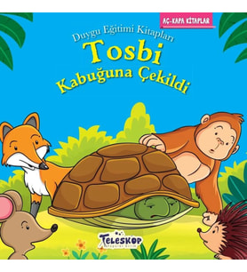 Tosbi Kabuğuna Çekildi - Duygu Eğitim Kitapları