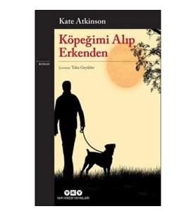Köpeğimi Alıp Erkenden
