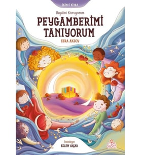 Hayalini Kuruyorum Peygamberimi Tanıyorum - İkinci