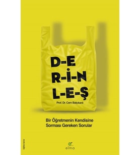 Derinleş - Bir Öğretmenin Kendisine Sorması Gereken Sorular