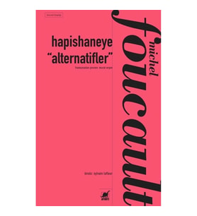 Hapishaneye “Alternatifler”