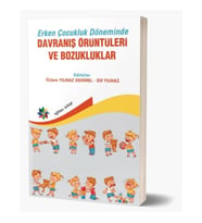 Erken Çocukluk Döneminde Davranış Örüntüleri ve Bozukluklar