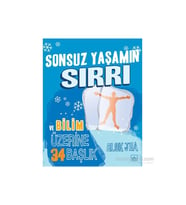 Sonsuz Yaşamın Sırrı Ve Bilim Üzerine İlgi Çekici 34 Başlık-Alok Jha