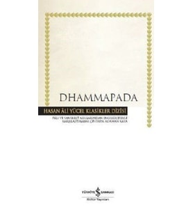 Dhammapada - Hasan Ali Yücel Klasikleri