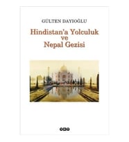 Hindistan’a Yolculuk ve Nepal Gezisi Tüm Zamanların Gözdesi