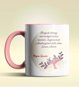 Kişiye Özel Canım Annem 4 Tasarımlı Pembe Kupa Bardak (Pembe)