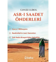 Asrı Saadet Önderleri Beka Yayınları Cengiz Elibol