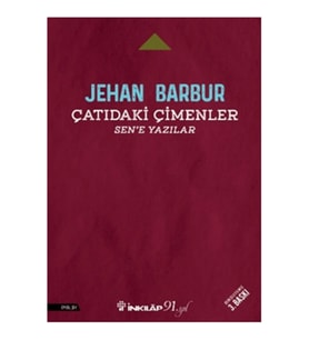Çatıdaki Çimenler Sen'e Yazılar