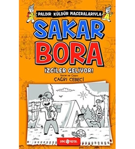 Sakar Bora 6 - İzciler Geliyor!