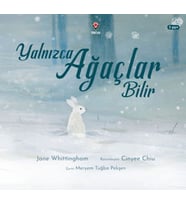 Yalnızca Ağaçlar Bilir