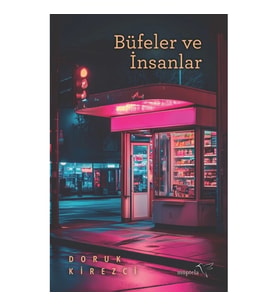 Büfeler ve İnsanlar