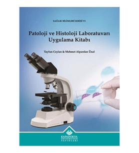 Patoloji ve Histoloji Laboratuvarı Uygulama Kitabı