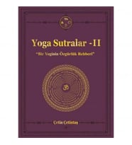 Yoga Sutralar - 2 (Bir Yoginin Özgürlük Rehberi)
