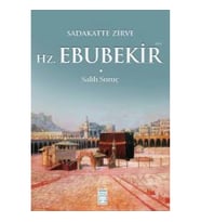 Sadakatte Zirve Hz. Ebubekir