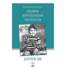 Dişimin Kovuğundan Hikayeler