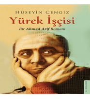 Yürek İşçisi - Bir Aed Arif Romanı