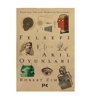Felsefi Akıl Oyunları / Profil Kitap / Robert Zimmer