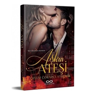 Aşkın Ateşi - Özlem Çorapçı Aydemir