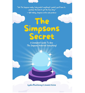 The Simpsons Secret: A Cromulent Guide To How The Simpsons Predicted Everything! (Krem)