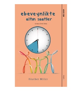 Ebeveynlikte Altın Saatler