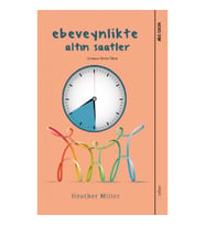 Ebeveynlikte Altın Saatler