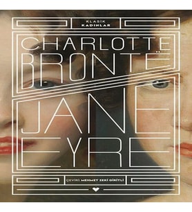 Jane Eyre - Klasik Kadınlar