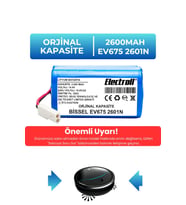Bissell Ev675 2601N Uyumlu Robot Süpürge Bataryası (ORJİNAL KAPASİTE) 2600mAh