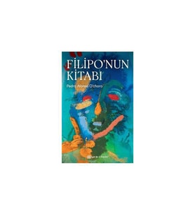 Filipo'nun Kitabı Pedro Alonso Ochoro Epsilon Yayınevi