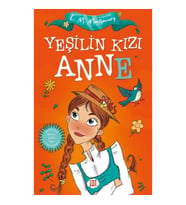 Yeşilin Kızı Anne (Çocuklar İçin)