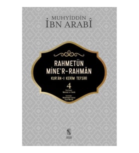 Rahmetün Mine'r-Rahman - (Kur'an-ı Kerim Tefsiri 4)
