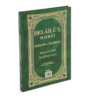 Delâilü'l Hayrât Salavât-ı Şerifeler  Açıklamalı Mealli