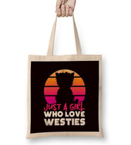 Girl Who Loves Westie Dog Breed West Highland Terrier Owner Bez Çanta Uzun Saplı