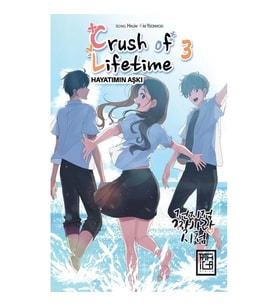 Crush of Lifetime Hayatımın Aşkı 3