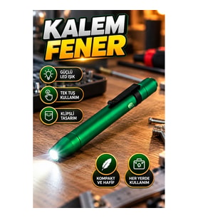 LED Kalem Fener – Klipsli Kompakt Tasarım ve Tek Tuşlu Kullanım