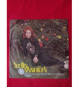 Bedia Akartürk Hıkkıdık Tuttu Beni 45lik
