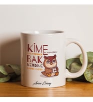 Kime Ne Yaptıysam Hakettiğinden Baskılı Beyaz Kupa
