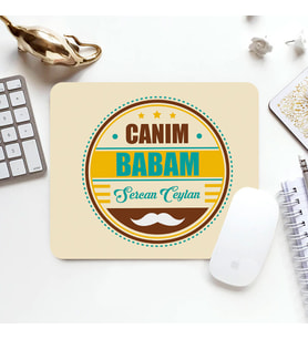 Kişiye Özel Canım Babam Mousepad