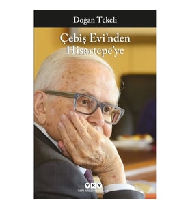 Çebiş Evi’nden Hisartepe’ye