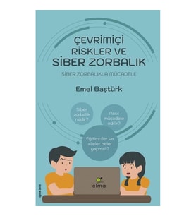 Çevrimiçi Riskler Ve Siber Zorbalık